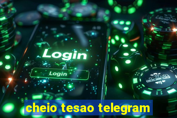 cheio tesao telegram